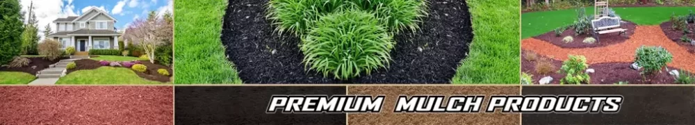 premium mulch products banner